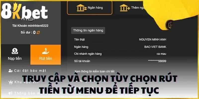 Hướng dẫn rút tiền 8kbet chỉ với 5 bước đơn giản
